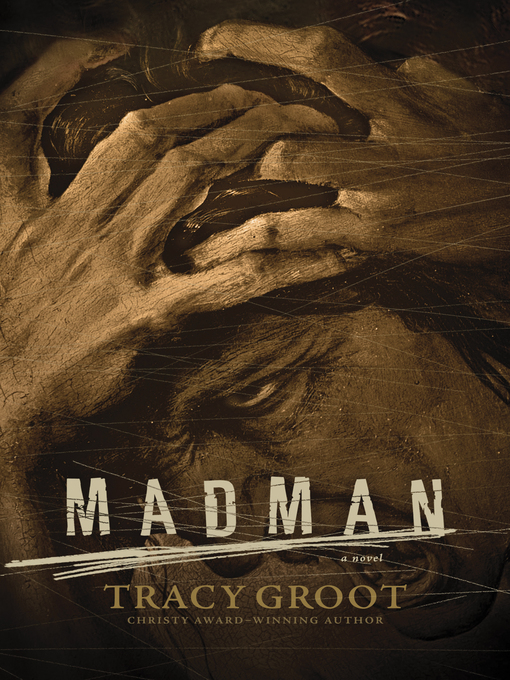Title details for Madman by Tracy Groot - Available
